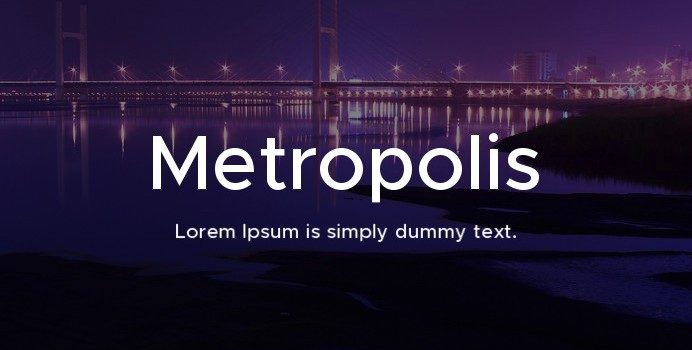 Metropolis Font View