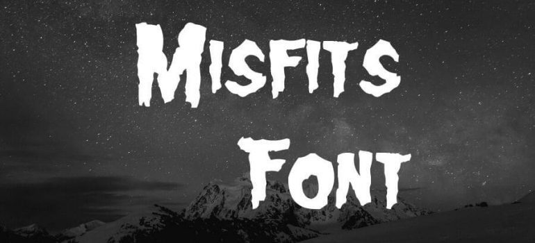 Misfits Font