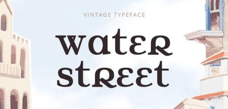 Water Street Font